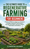The Ultimate Guide to Regenerative Farming for Beginners (Digital Ebook)